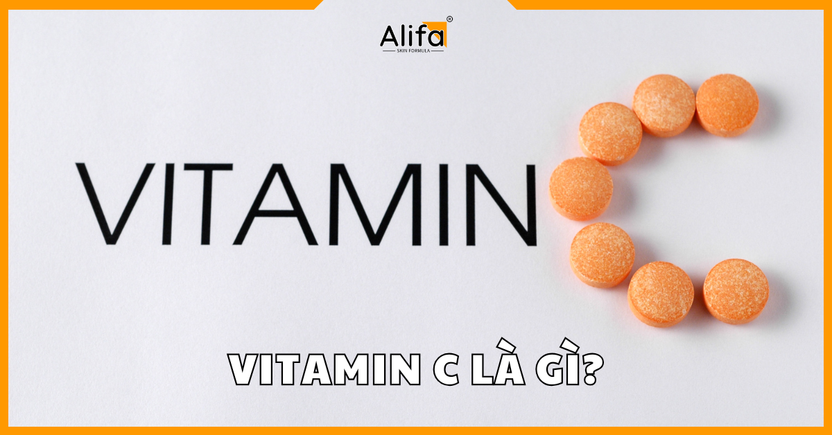 Vitamin C là gì? Công dụng, cách sử dụng và những điều cần biết - Mỹ ...